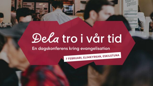Dela tro i vår tid  – 7 februari, Eskilstuna